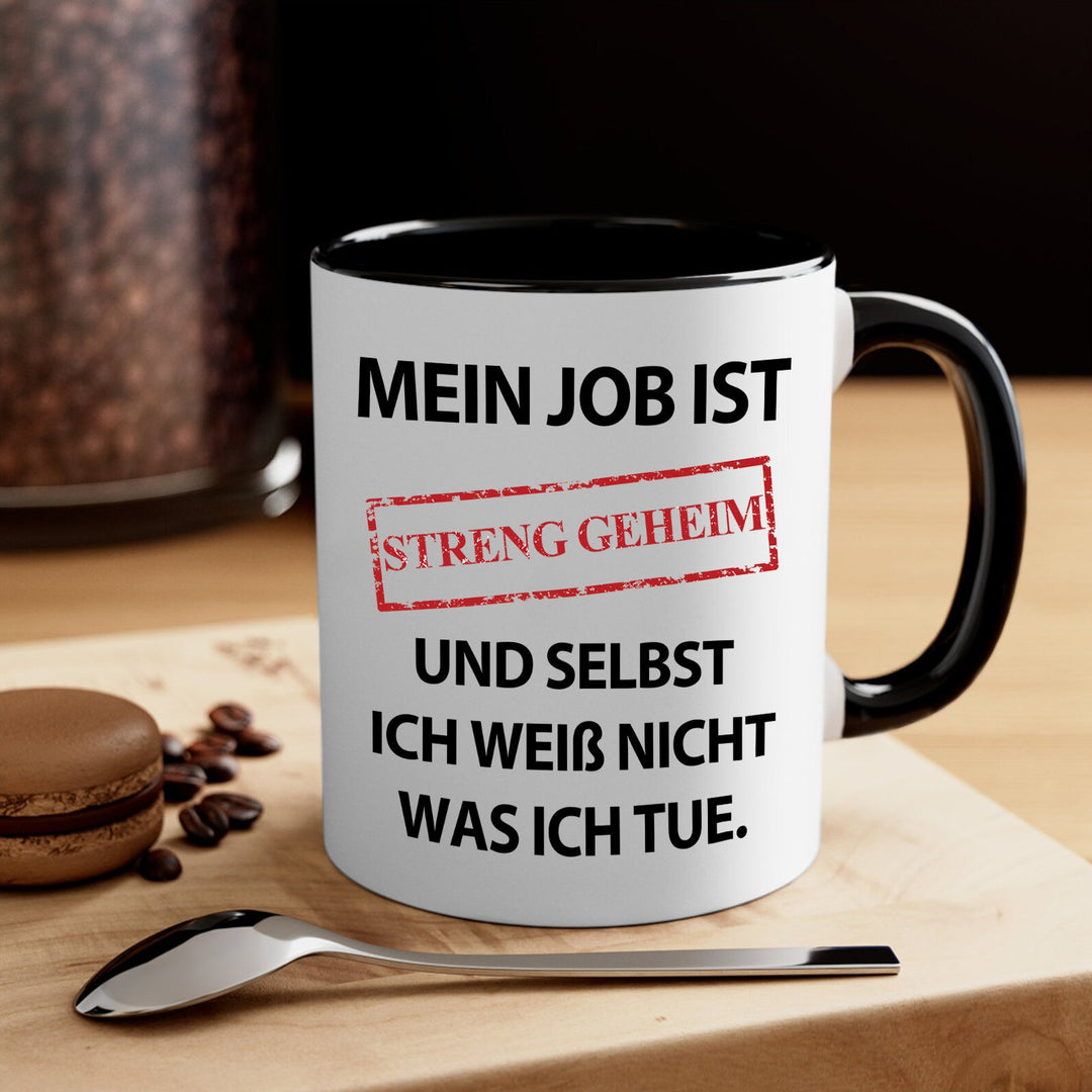 Streng geheim Tasse mit lustiger Aufschrift