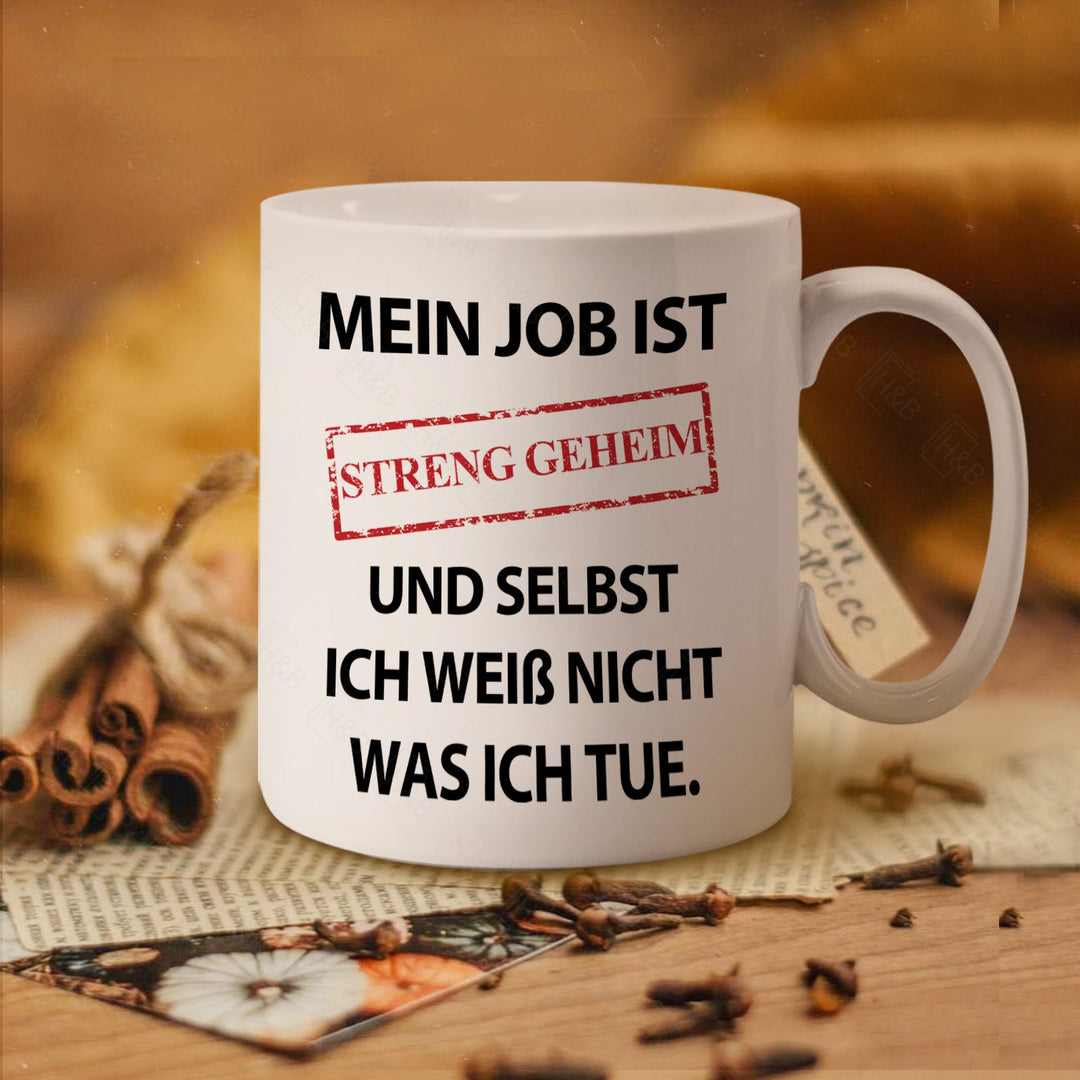 Streng geheim Tasse mit lustiger Aufschrift