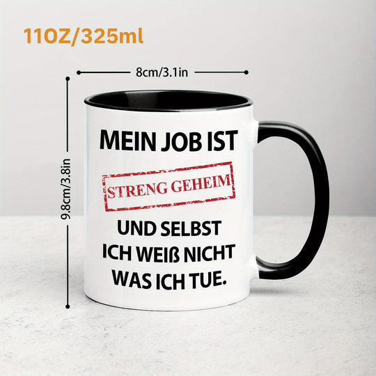 Streng geheim Tasse mit lustiger Aufschrift